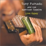 Tony Furtado - American Gypsy (2002) [FLAC]