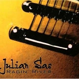 Julian Sas - Ragin River