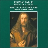 The Tallis Scholars - Peter Phillips - Spem in Alium
