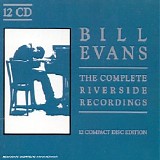 Bill Evans - The Complete Riveside Recordings