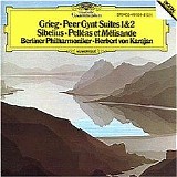 Berlin Philharmonic Orchestra - Herbert von Karajan - Peer Gynt Suites 1 and 2 - PellÃ©as et MÃ©lisande