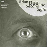 Brian Dee Trio - Second Sight