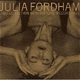 Julia Fordham - Julia Fordham Limited Edition