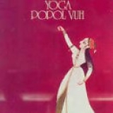 Popol Vuh - Yoga