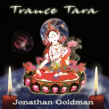 Jonathan Goldman - Trance Tara