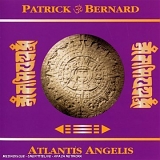 Patrick Bernhardt - Atlantis Angelis