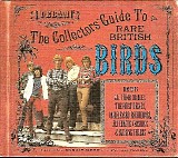 The Birds - The Collectors' Guide To Rare British Birds