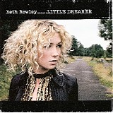 Beth Rowley - Little Dreamer