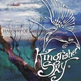 Kingfisher Sky - Hallway of Dreams