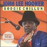 John Lee Hooker - Boogie Chillun'