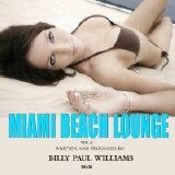 Billy Paul Williams - Miami Beach Lounge Vol.1