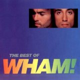 Wham! - If You Were There - The Best Of Wham!