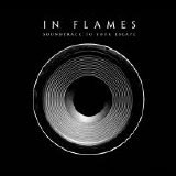 In Flames - Soundtrack To Your Escape Digi-Pack