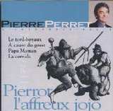 Pierre Perret - Vol. 3 - L'affreux Jojo