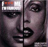 David Guetta - Fuck Me I'm Famous