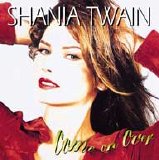 Shania Twain - Come On Over