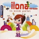 ilona - Un monde parfait