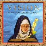 Hildegard von Bingen - Vision