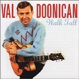 Val Doonican - Walk Tall