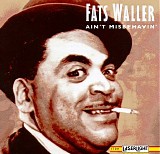 Fats Waller - Ain't Misbehavin'