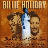 Billie Holiday - That Ole Devil Called Love