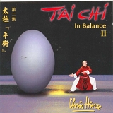 Chris Hinze - T'ai Chi - In Balance, Vol. II