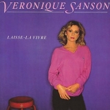 Véronique Sanson - Laisse - la vivre