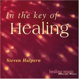 Steven Halpern - In the Key of Healing