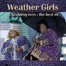 Weather Girls - It's Raining Men - The Best Of