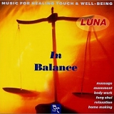 Luna - Music for Healing Touch & Well-Being In Balance