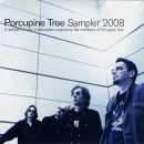 Porcupine Tree - Sampler 2008