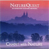 NatureQuest - Chant with Nature