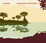 Artisokka - A Hiding Place In The Arbor