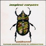 Inspiral Carpets - Uniform