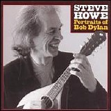 Steve Howe - Portraits of Bob Dylan