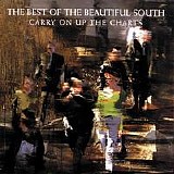 The Beautiful South - Carry on up the Charts: The Best of the Beautiful South