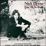 Nick Drake - Time of No Reply