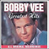 Bobby Vee - Greatest Hits