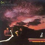 Genesis - And Then There Were Three (Remaster)