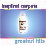 Inspiral Carpets - Greatest Hits