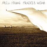 Neil Young - Prairie Wind