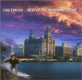 The Lightning Seeds - Like You Do...Best of the Lightning Seeds