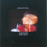 Mitchell, Joni - Shadows and Light