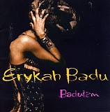 Badu, Erykah - Baduizm