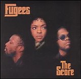 Fugees - The Score