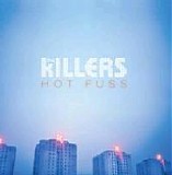 The Killers - Hot Fuss