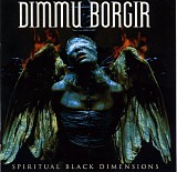 Dimmu Borgir - Spiritual Black Dimensions