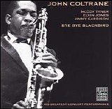 John Coltrane - Bye Bye Blackbird