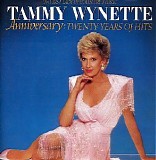 Tammy Wynette - Anniversary: Twenty Years Of Hits