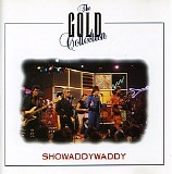 Showaddywaddy - The Gold Collection